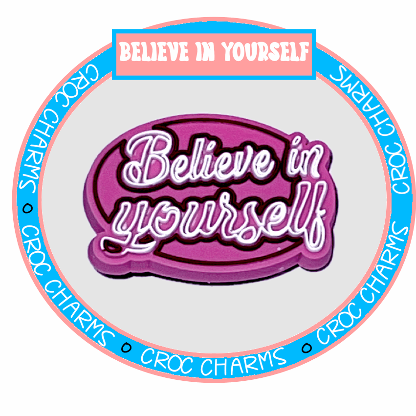 Believe in Yourself (pink)