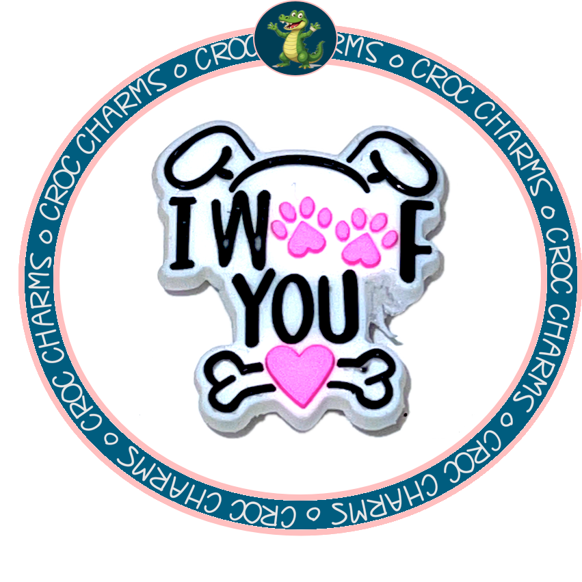 I Woof You