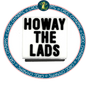 Howay the Lads