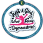 Just a Girl who Loves Gymnastics