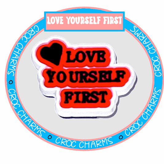 Love yourself first