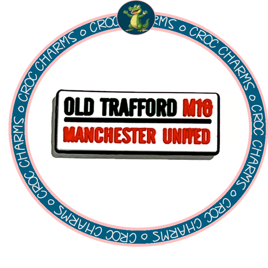 Old Trafford Street Sign